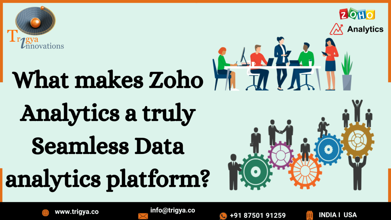 What Makes Zoho Analytics a Truly Seamless Data Analytics Platform?